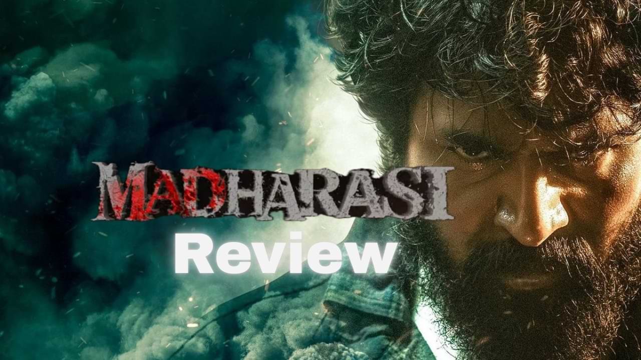 Madharasi Review