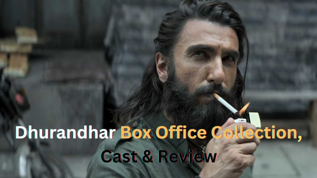 Dhurandhar Box Office Collection, Cast & Review