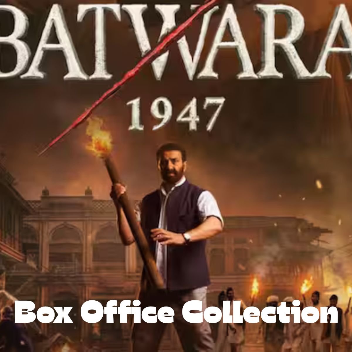 Batwara 1947 Box Office Collection